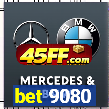 bet 9080